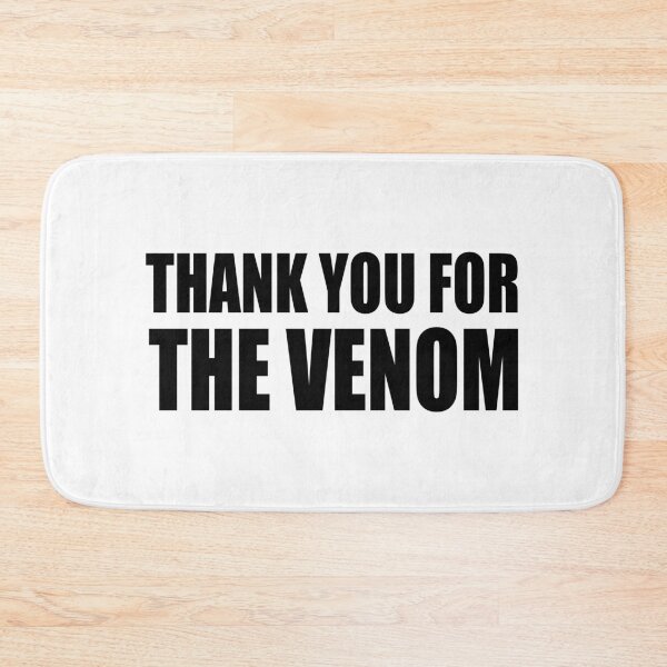 Item preview, Thank You For The Venom designed and sold by theaadstore.
