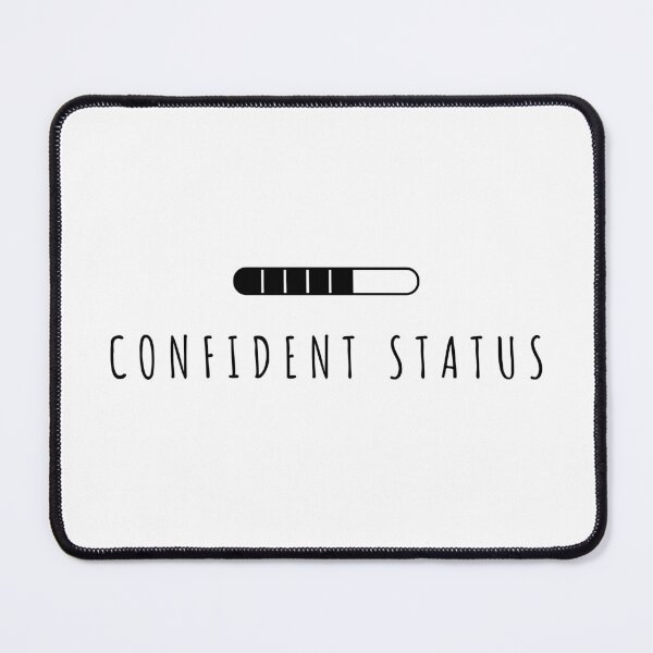 Item preview, Confident Status designed and sold by Wachi-A.