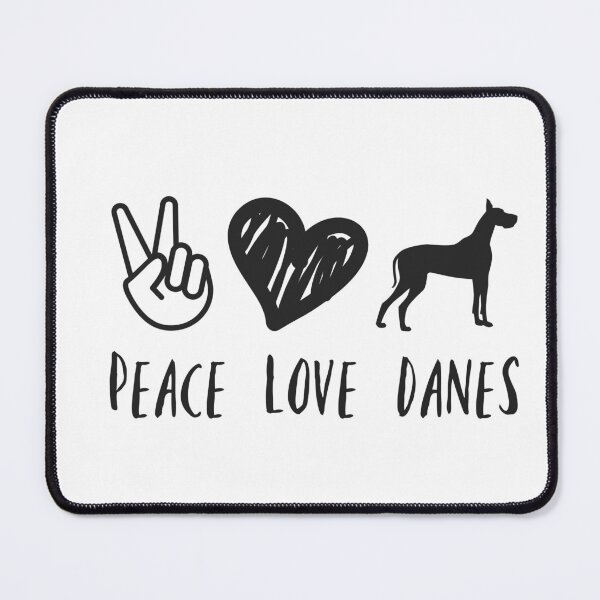 Item preview, Peace. Love. Danes. designed and sold by nyah14.