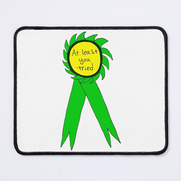 Item preview, At Least You Tried - Green Ribbon designed and sold by ajoymoon.