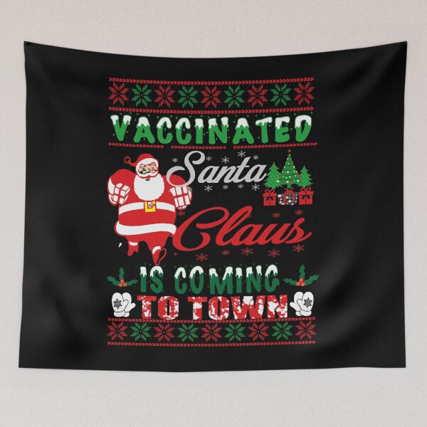 Item preview, Vaccinated Santa Claus is coming to Town designed and sold by ilias13.
