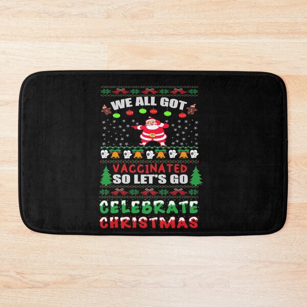 Item preview, We all got Vaccinated so let's go Celebrate Christmas 2021 designed and sold by ilias13.