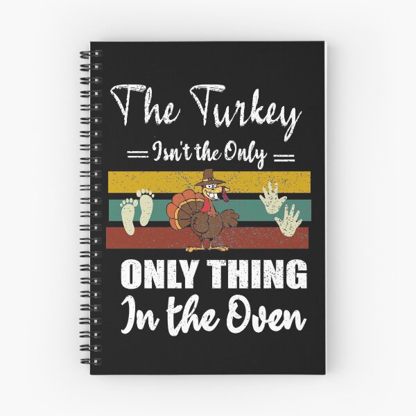 Item preview,  The Turkey Isn't the Only Thing in the Oven - Fall Baby Announcement Pregnancy Thanksgiving  designed and sold by ilias13.