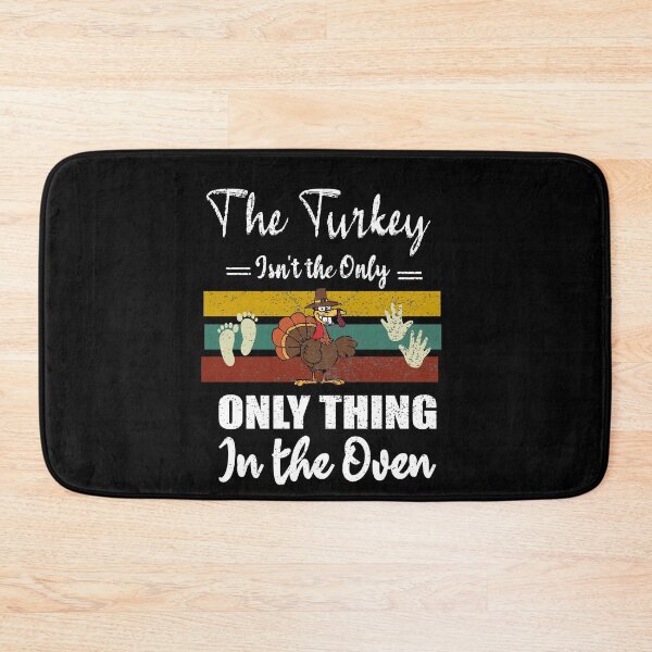 Item preview,  The Turkey Isn't the Only Thing in the Oven - Fall Baby Announcement Pregnancy Thanksgiving  designed and sold by ilias13.