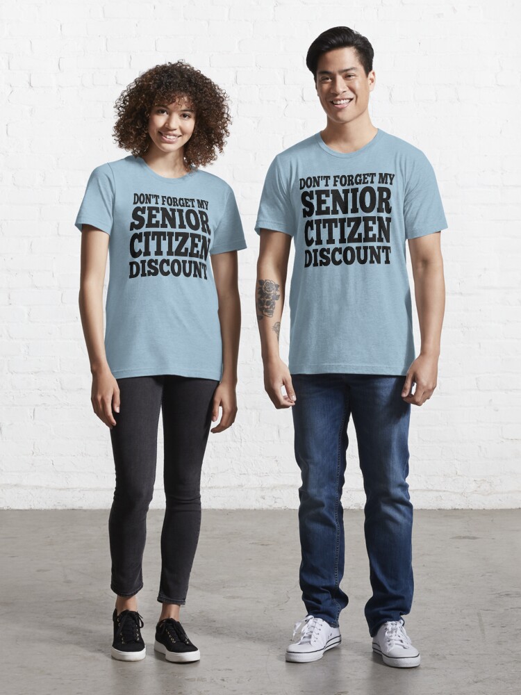funny senior citizen t shirts