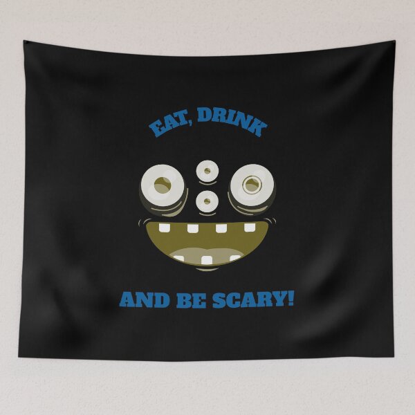 Item preview, Eat drink and be scary designed and sold by TheHillSpruce.