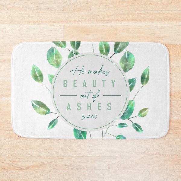 Item preview, Bible verse: “He Makes Beauty out of Ashes”, Isaiah 61:3 designed and sold by Isabelle Verona.