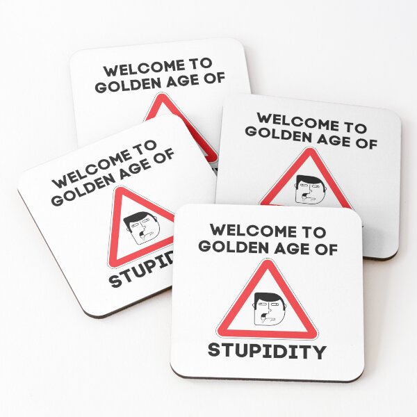Item preview, Welcome To Golden Age Of Stupidity Funny Gift designed and sold by RE PIXEL.