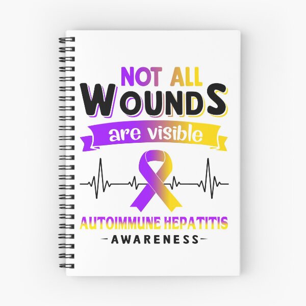 Item preview, Autoimmune Hepatitis Awareness Not All Wounds Are Visible designed and sold by Victormoratalla.