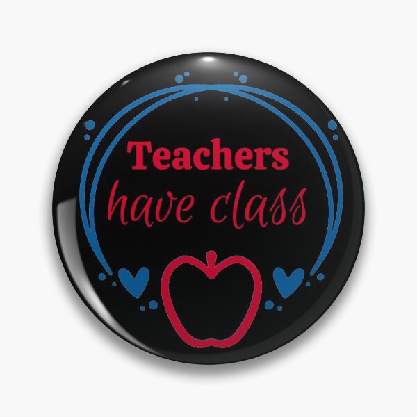 Item preview, Teachers have class funny design designed and sold by DKVanOss.