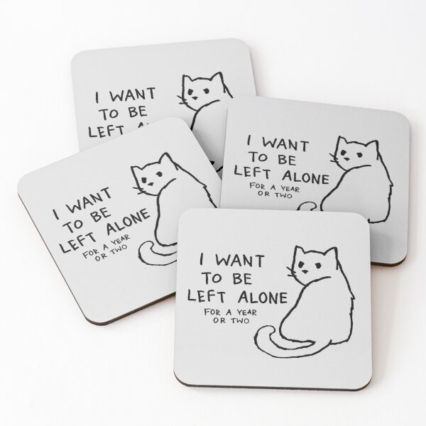 Item preview, Fox Shiver - I want to be left alone for a year or two designed and sold by Fox Shiver.