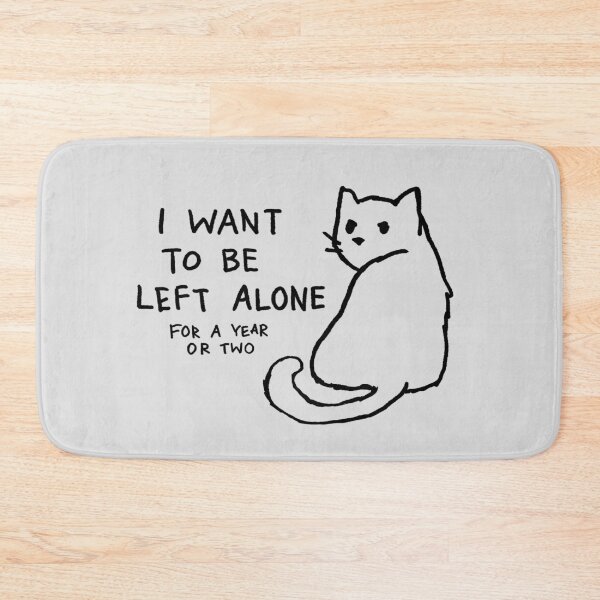 Item preview, Fox Shiver - I want to be left alone for a year or two designed and sold by Fox Shiver.