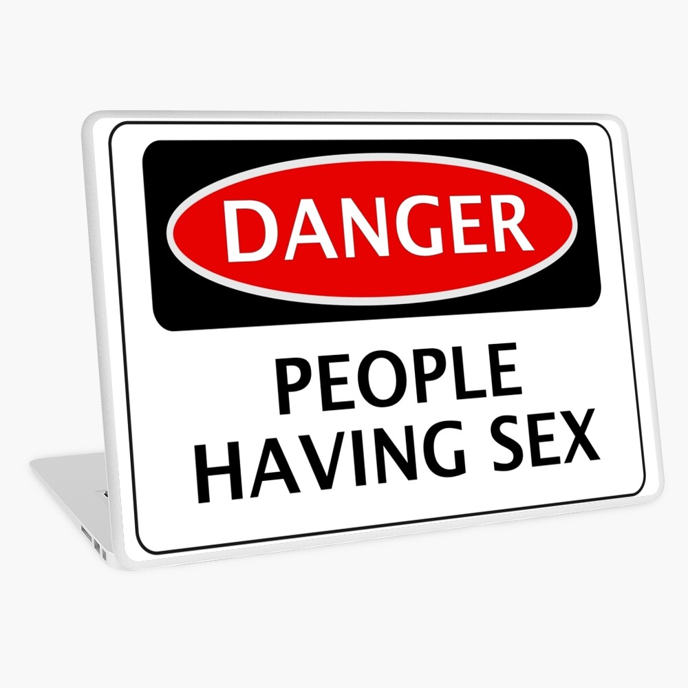 DANGER PEOPLE HAVING SEX FUNNY FAKE SAFETY SIGN SIGNAGE