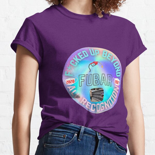 Fubar T-Shirts for Sale