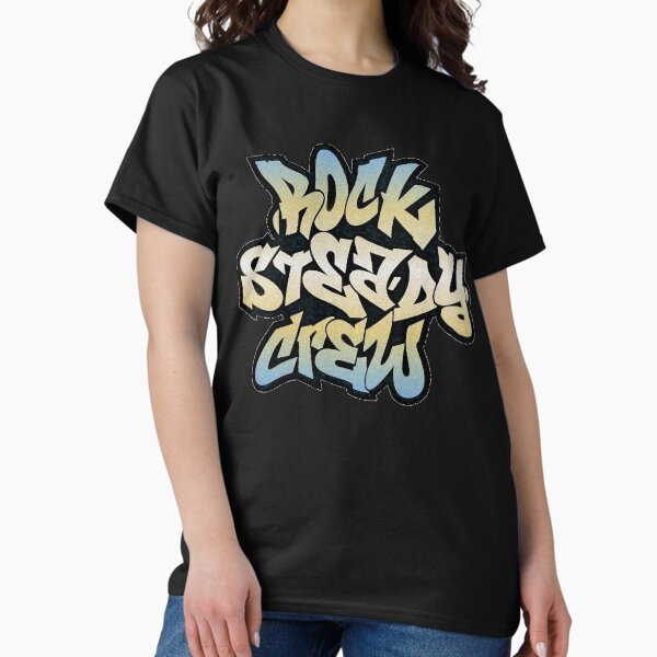 Rock Steady Crew T-Shirts for Sale | Redbubble