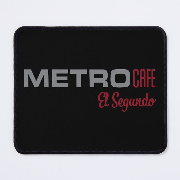 Item preview, Metro Cafe El Segundo designed and sold by MetroCafe.
