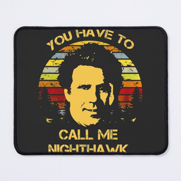 Item preview, You Have to Call Me Nighthawk Vintage designed and sold by MiloRogiras.
