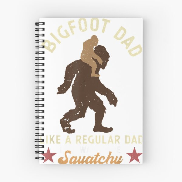 Item preview, Bigfoot Dad Like a Regular Dad but Way More designed and sold by MiloRogiras.