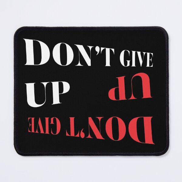 Item preview, Don't give up backwards - letters backwards designed and sold by Rsagur12.