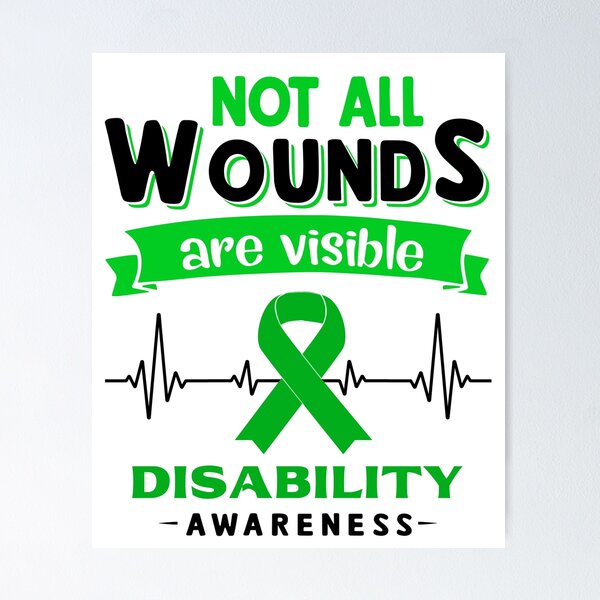 Item preview, Disability Awareness Not All Wounds Are Visible designed and sold by Victormoratalla.