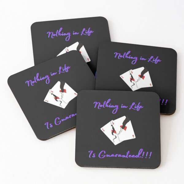 Item preview, Nothing in Life is Guaranteed designed and sold by Shane Sites.