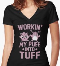 Workin' My Puff into Tuff Women's Fitted V-Neck T-Shirt