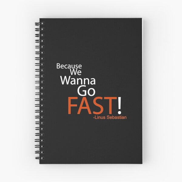 Item preview, Beacuse we wanna go fast - Linus Tech Tips  designed and sold by enerationwear.
