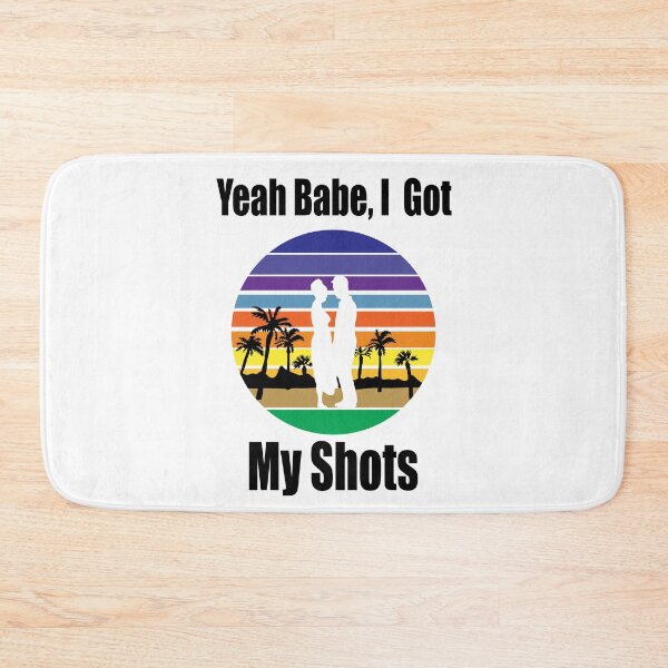Item preview, Yeah Babe, I Got My Shots. Now we can go out for Coffee and Beer designed and sold by TJHstudio.