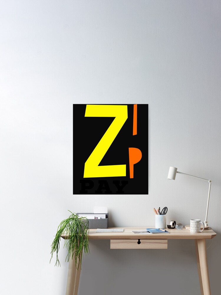 Zip Pay Posters for Sale