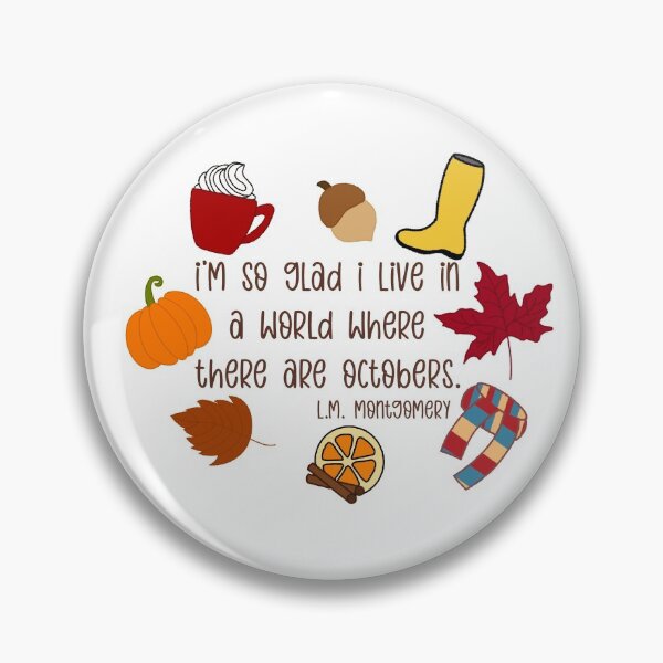 Item preview, I’m So Glad I Live in a World Where There are Octobers designed and sold by GrellenDraws.