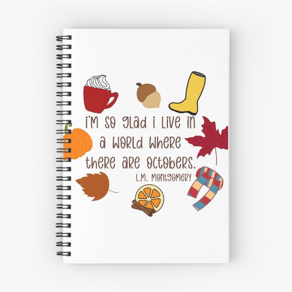 Item preview, I’m So Glad I Live in a World Where There are Octobers designed and sold by GrellenDraws.