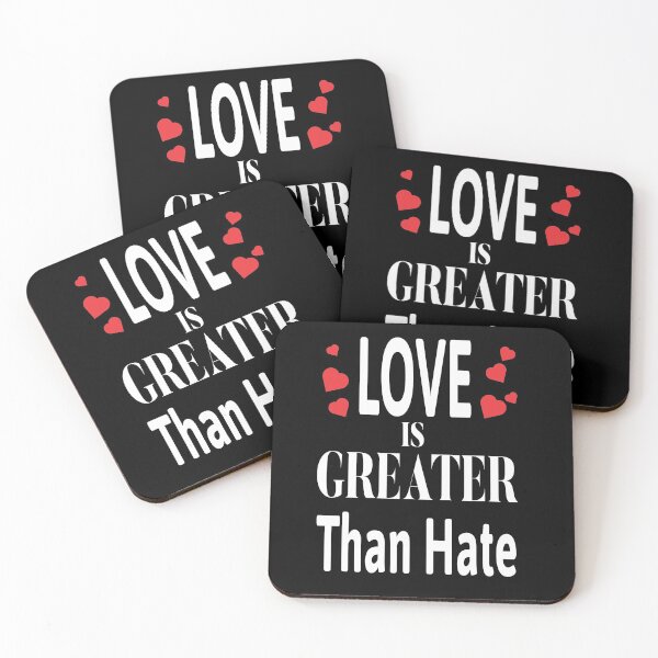 Item preview, Love is greater than hate design designed and sold by Rsagur12.