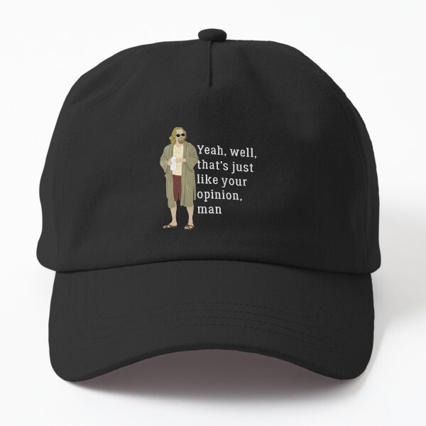 Item preview, Yeah, well, that’s just like your opinion, man designed and sold by Primotees.