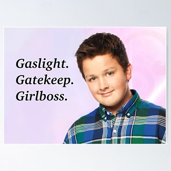 Item preview, Gibby Gaslight Gatekeep Girlboss designed and sold by Gonzine.