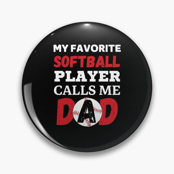 Item preview, My Favorite Softball Player Calls Me Dad designed and sold by cubic-shop.
