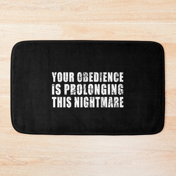 Item preview, Your obedience is prolonging this nightmare designed and sold by MichaelPrado.