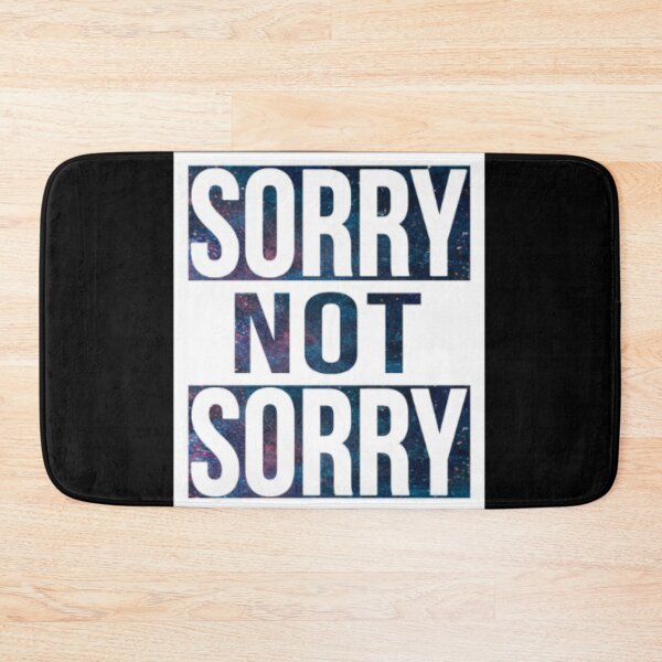 Item preview, Sorry Not Sorry  designed and sold by LiveToLearn.