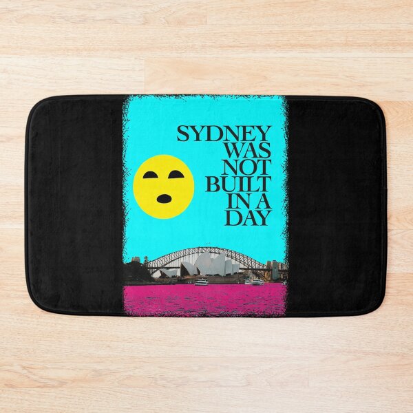 Item preview, Sydney was not built in a day designed and sold by SauceSauce.  :).