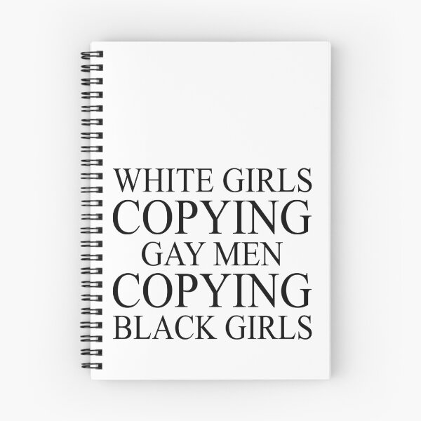 Item preview, White girls copying gay men copying black girls designed and sold by DuaneGarrett.