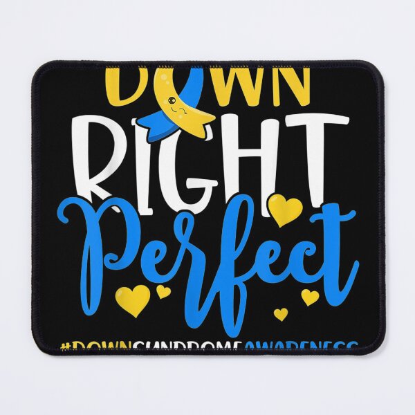 Item preview, Down Syndrome Awareness Down Right Perfect designed and sold by MasonshiNoor.