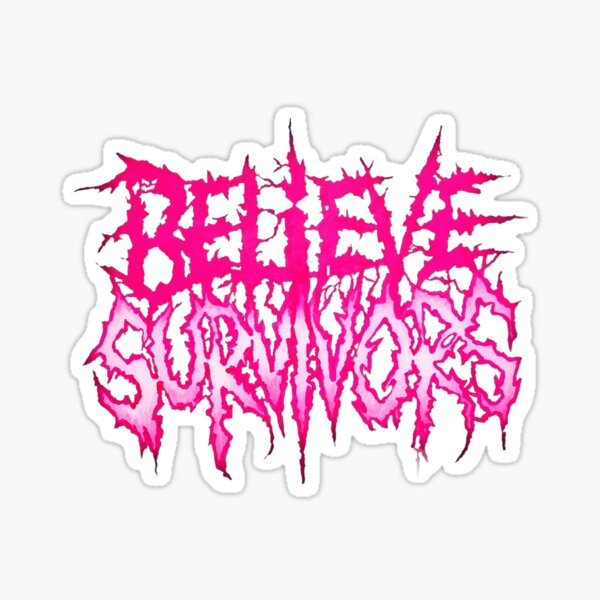 Believe Survivors Sticker