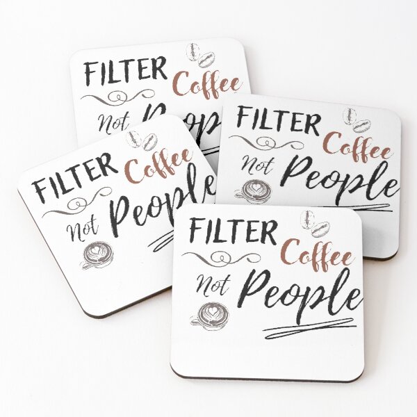 Item preview, Filter coffee not people designed and sold by T-ShirtIn85.