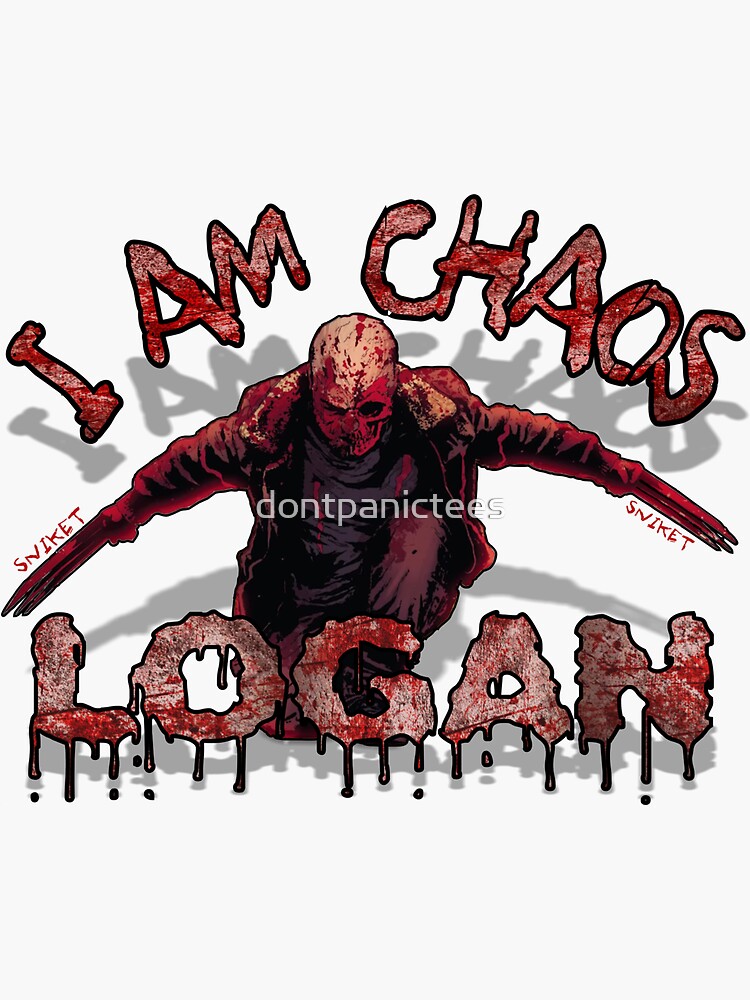 Logan Old MAN I AM Chaos by dontpanictees