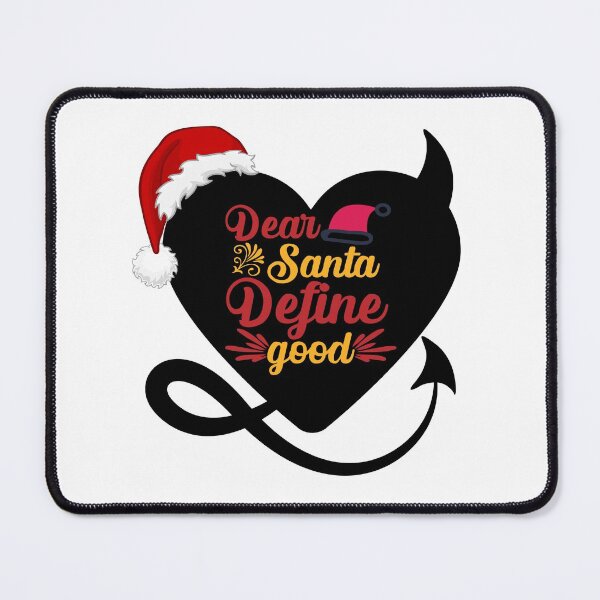 Item preview, Dear Santa - Define Good! designed and sold by HROC.