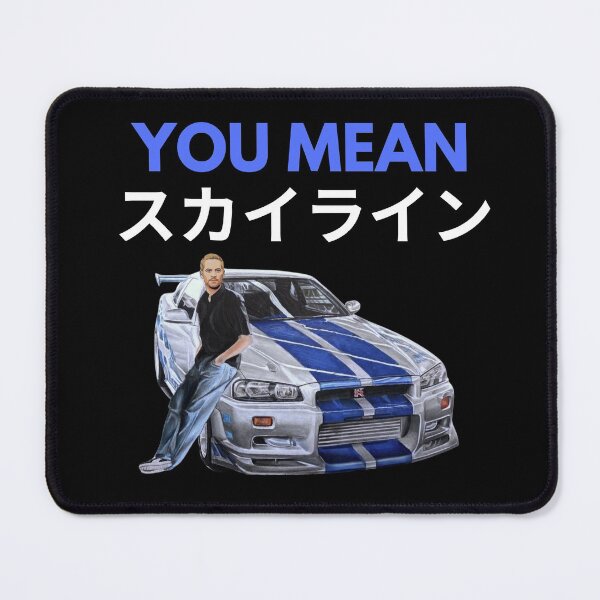 Item preview, You mean Skyline { Paul walker's Skyline gtr } designed and sold by MOTOSHIFT.