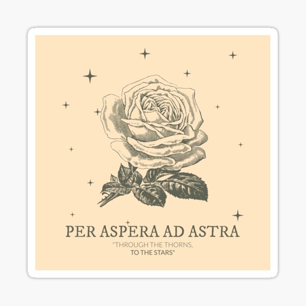 "Per Aspera Ad Astra" Sticker for Sale by AcademiaCollege | Redbubble