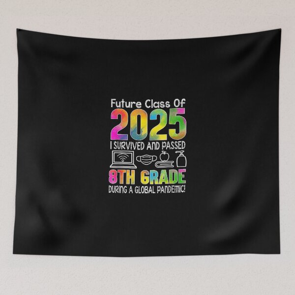Item preview, 1yDY Colourful Class Of 2025 Eighth Grade Back Tochool designed and sold by MuratshiMana.