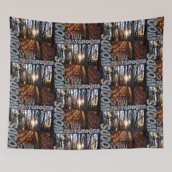 Item preview, Woods is my playground.  designed and sold by silviasunflower.