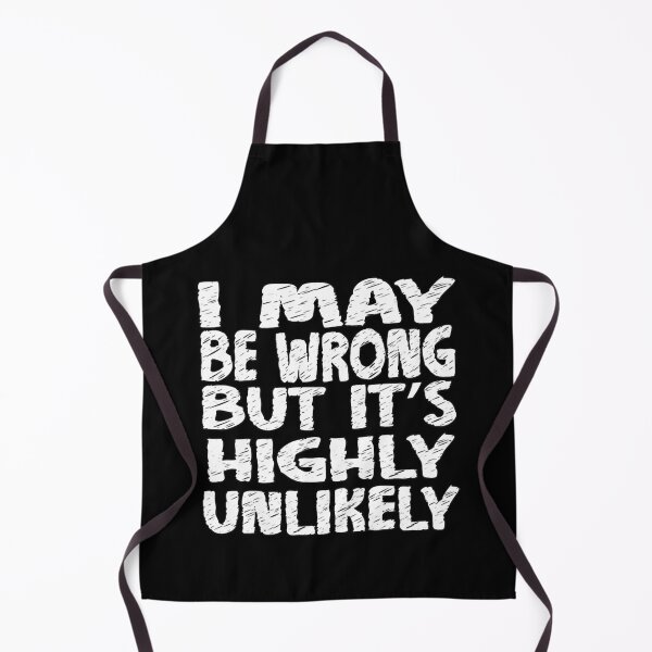 Item preview, Mens My Favorite I May Be Wrong But It'S Highly Unlikely Gifts Music Fans designed and sold by MakennaBogan.