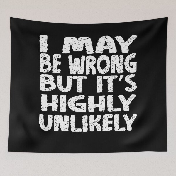 Item preview, Mens My Favorite I May Be Wrong But It'S Highly Unlikely Gifts Music Fans designed and sold by MakennaBogan.
